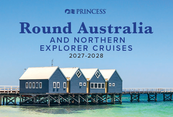 Princess Cruises Round Australia and Northern Explorer